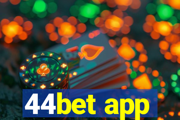 44bet app